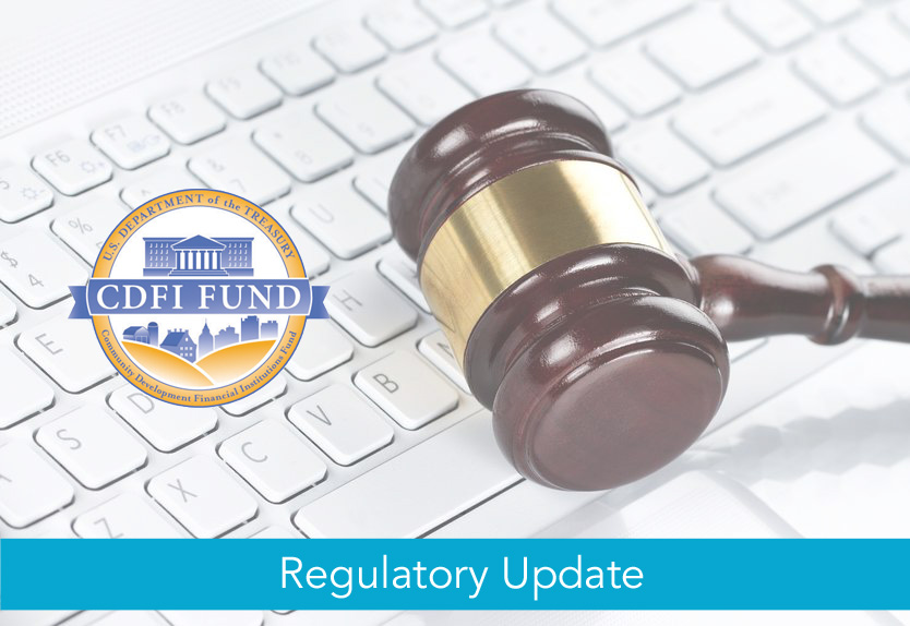 CDFI Fund:  Revised CDFI Program Regulations Issued